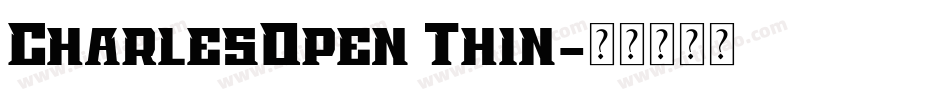 CharlesOpen Thin字体转换